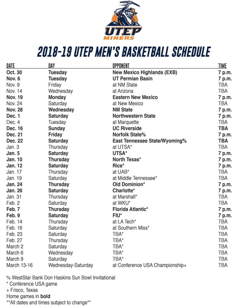 UTEP men’s basketball announces 201819 schedule The Prospector