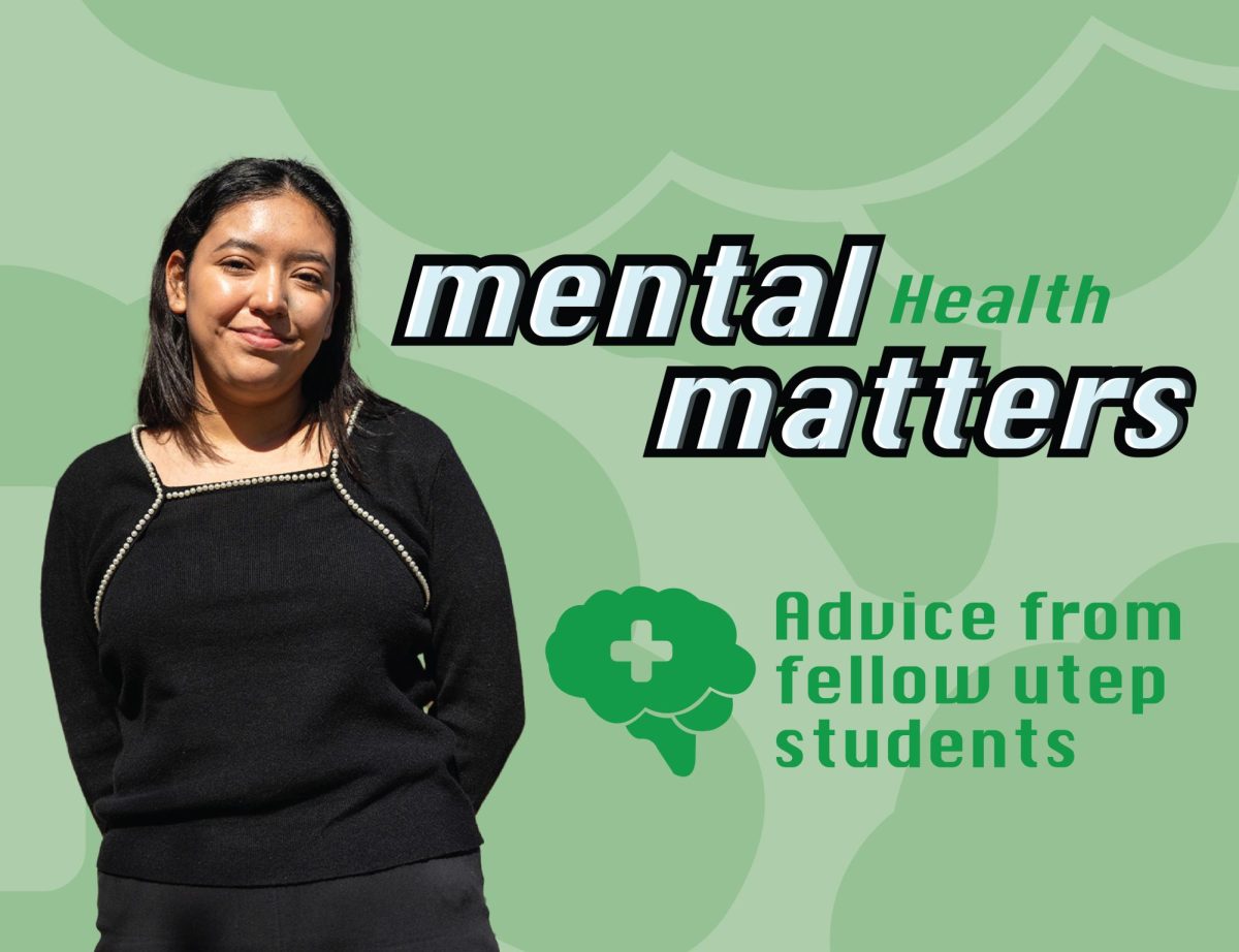 Mental+Health+Matters%3A+Advice+from+fellow+UTEP+students