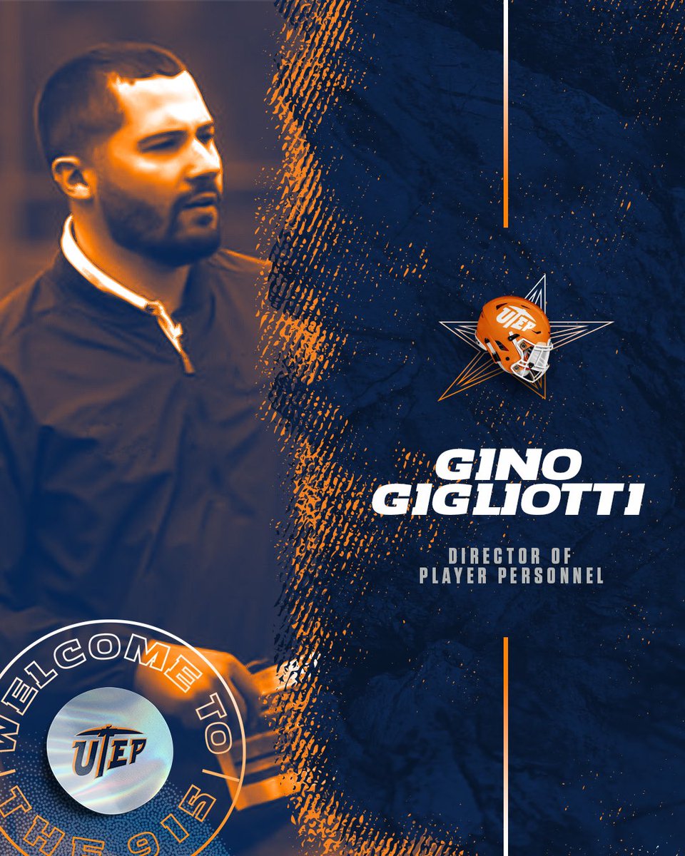 Photo Courtesy of Gino Gigliotti/X. Gino Gigliotti is brought on board as UTEP football’s Director of Player Personnel.