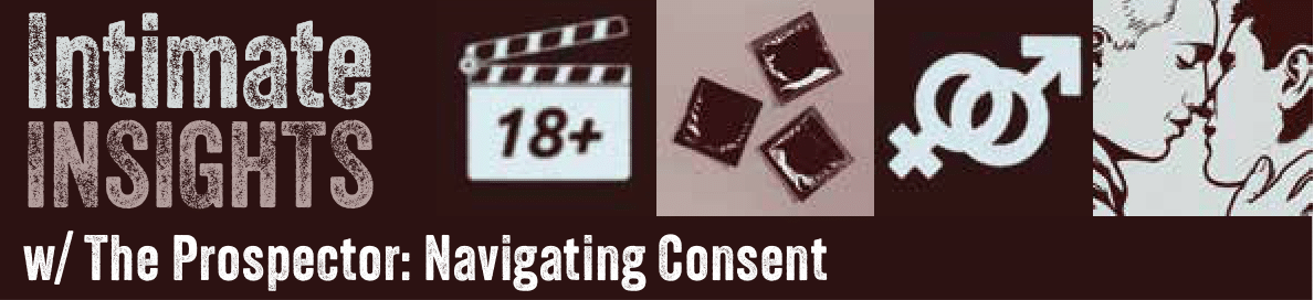 Intimate Insights with The Prospector: Navigating Consent